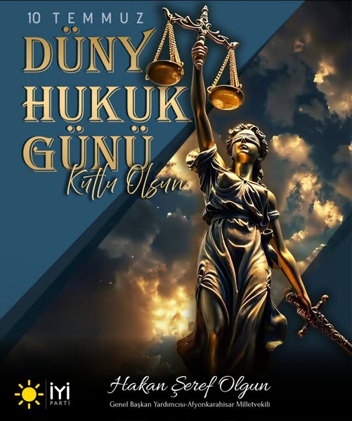 İyi Parti'den Dünya Hukuk Günü Eleştirisi: 