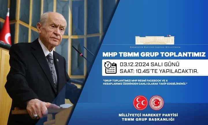 MHP TBMM Grup Toplantısı Duyurusu