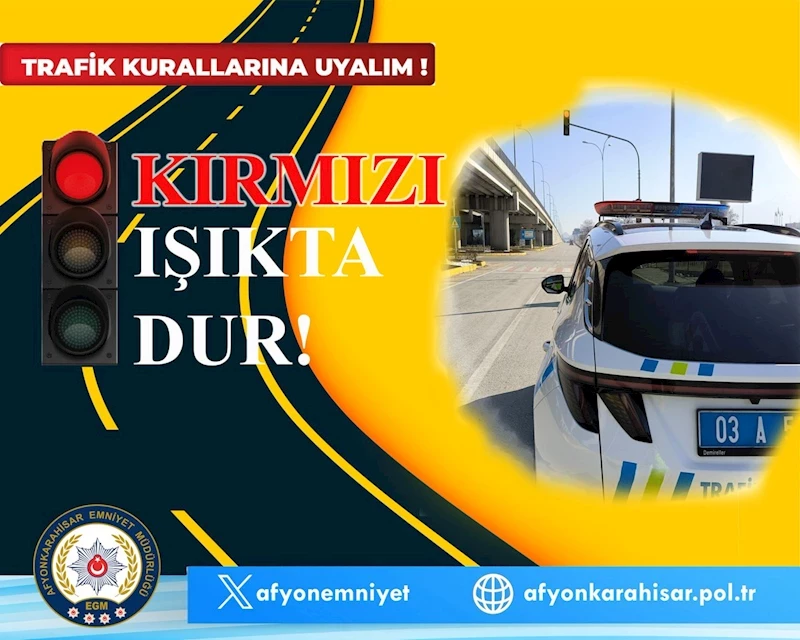 Trafikte Kuralsızlığa Kırmızı Işık