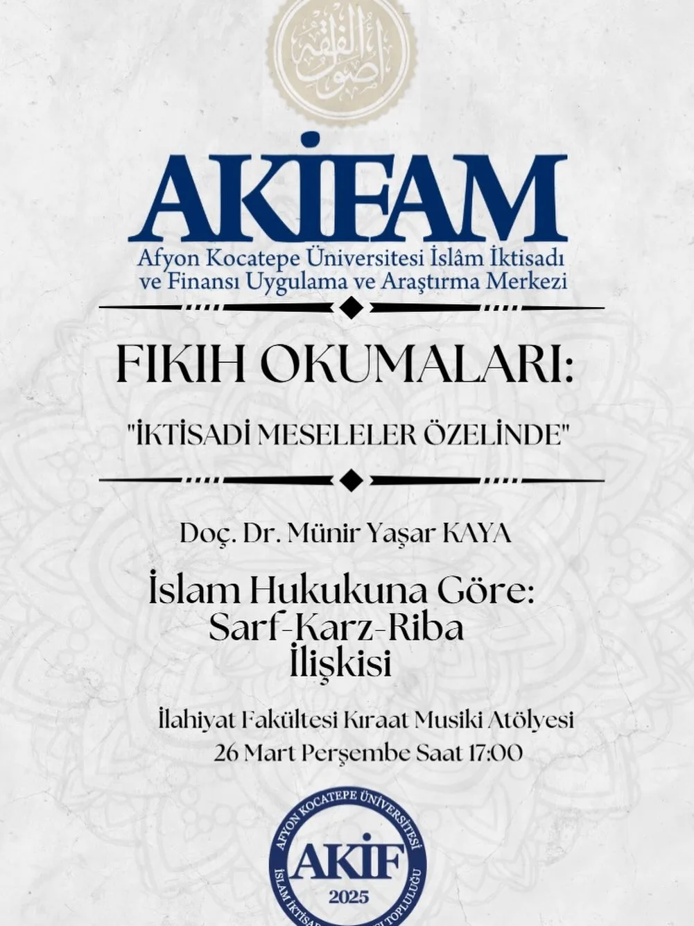 Afyon Kocatepe Üniversitesi'nde Bugün: Fıkıh Okumaları Etkinliği