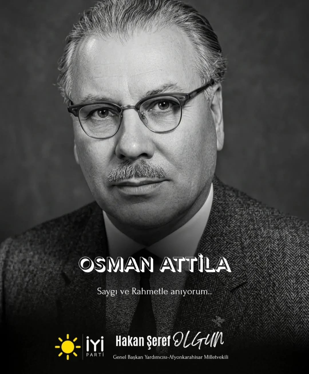 Afyonkarahisarlı Şair ve Eski Milletvekili Osman Attila'nın Vefat Yıldönümünde Anıldı