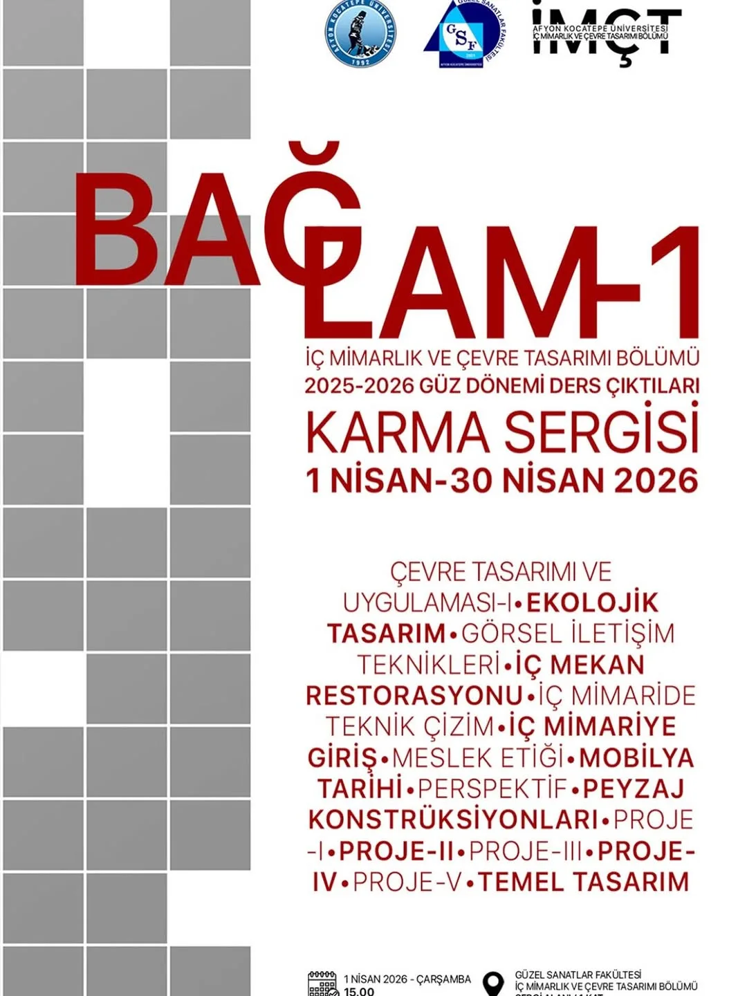 Afyon Kocatepe Üniversitesi'nde Bugün: İç Mimarlık ve Çevre Tasarımı Bölümü Ders Çıktıları Sergisi