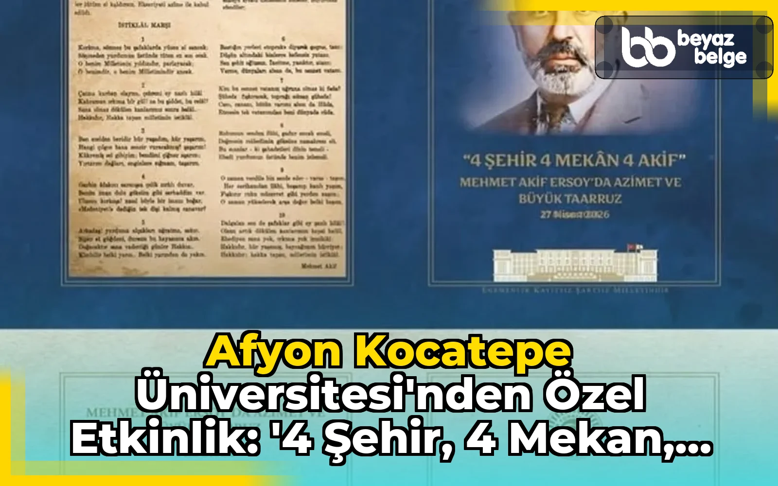 Afyon Kocatepe Üniversitesi'nden Özel Etkinlik: '4 Şehir, 4 Mekan, 4 Akif'
