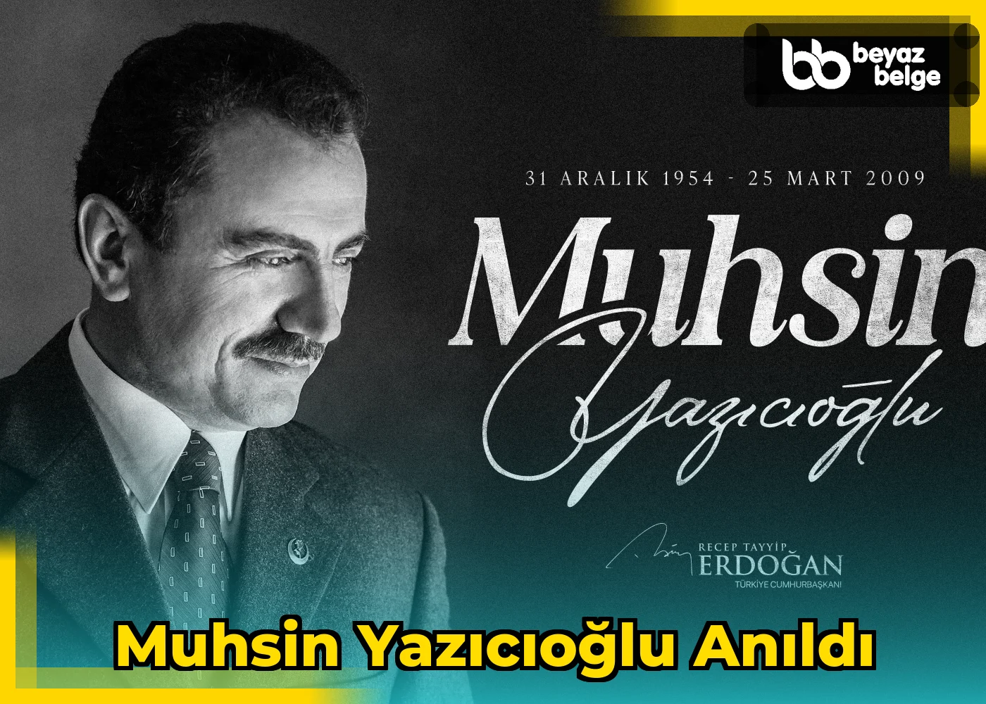 Muhsin Yazıcıoğlu anıldı