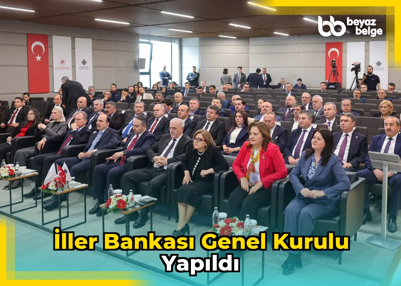 İller Bankası Genel Kurulu Yapıldı