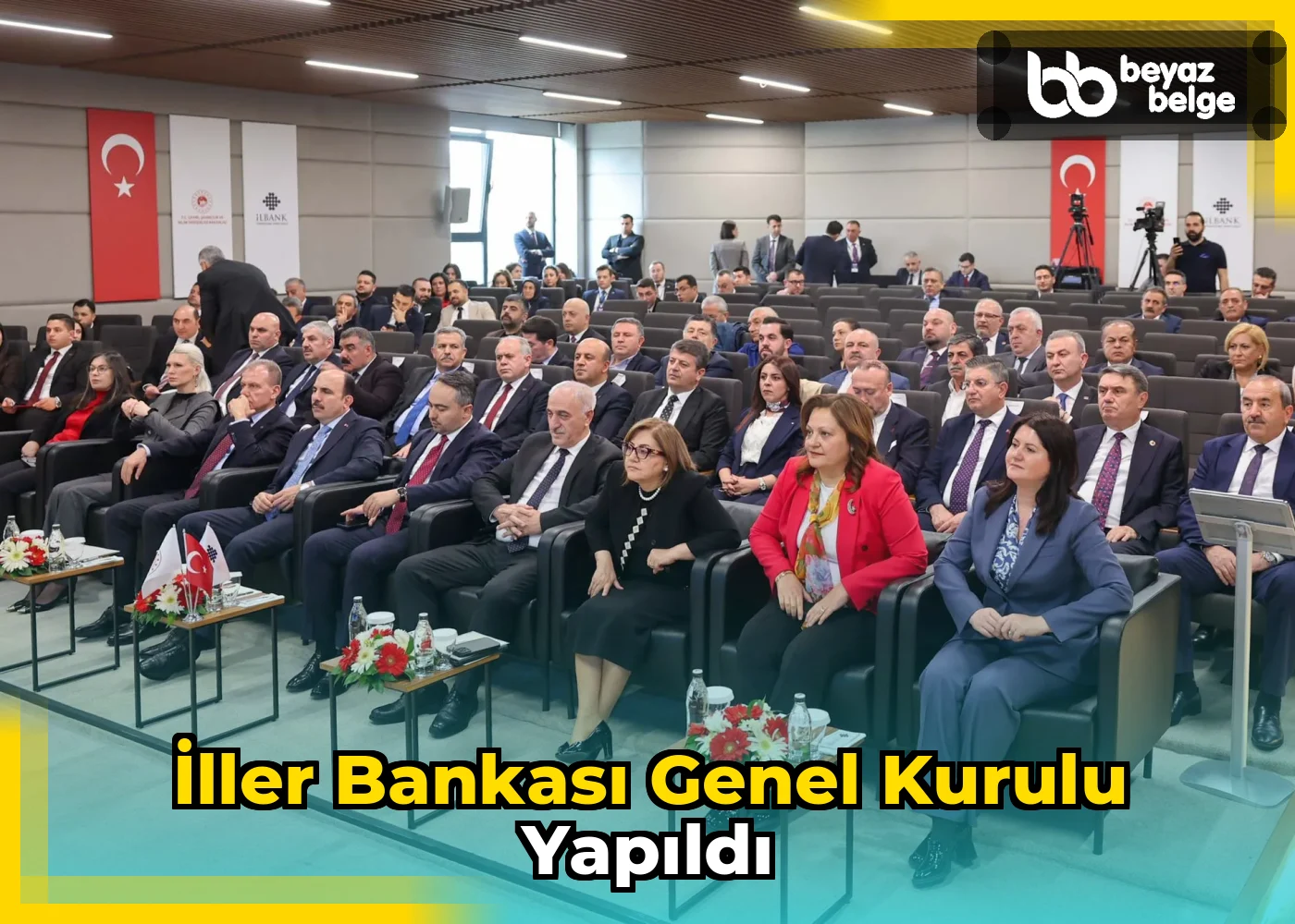 İller Bankası Genel Kurulu Yapıldı