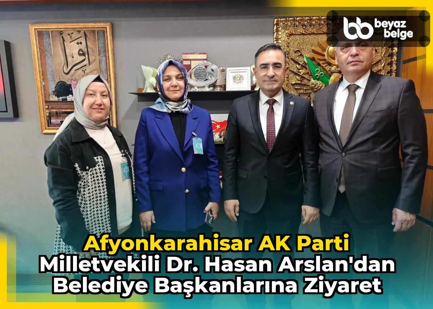 Afyonkarahisar AK Parti Milletvekili Dr. Hasan Arslan'dan Belediye Başkanlarına Ziyaret