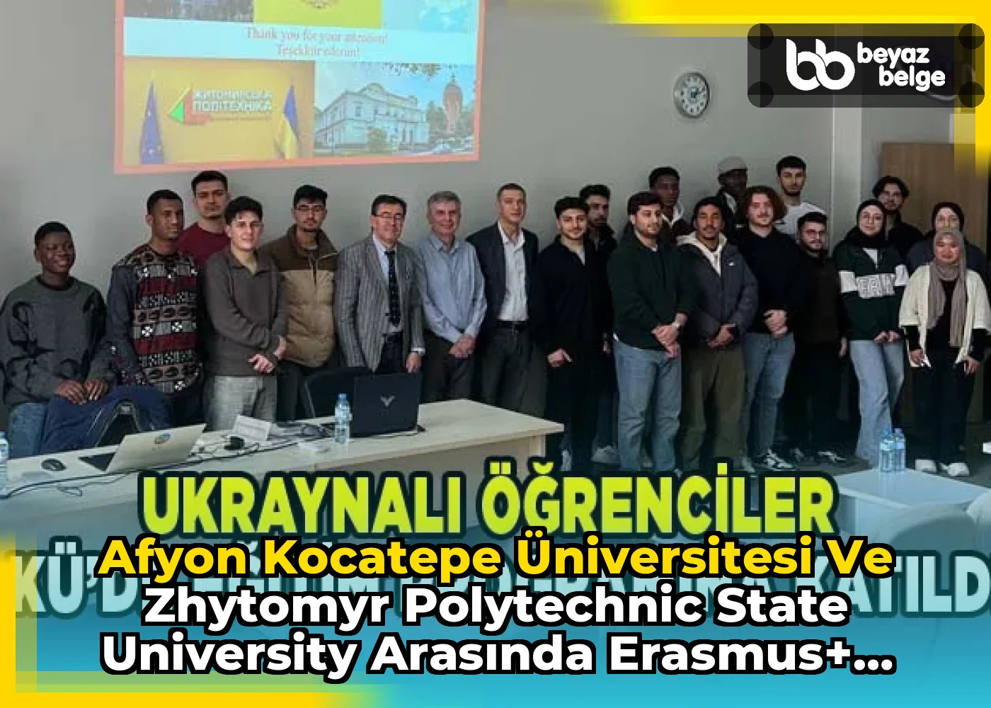 Afyon Kocatepe Üniversitesi ve Zhytomyr Polytechnic State University Arasında Erasmus+ Staj Programı İmzalandı