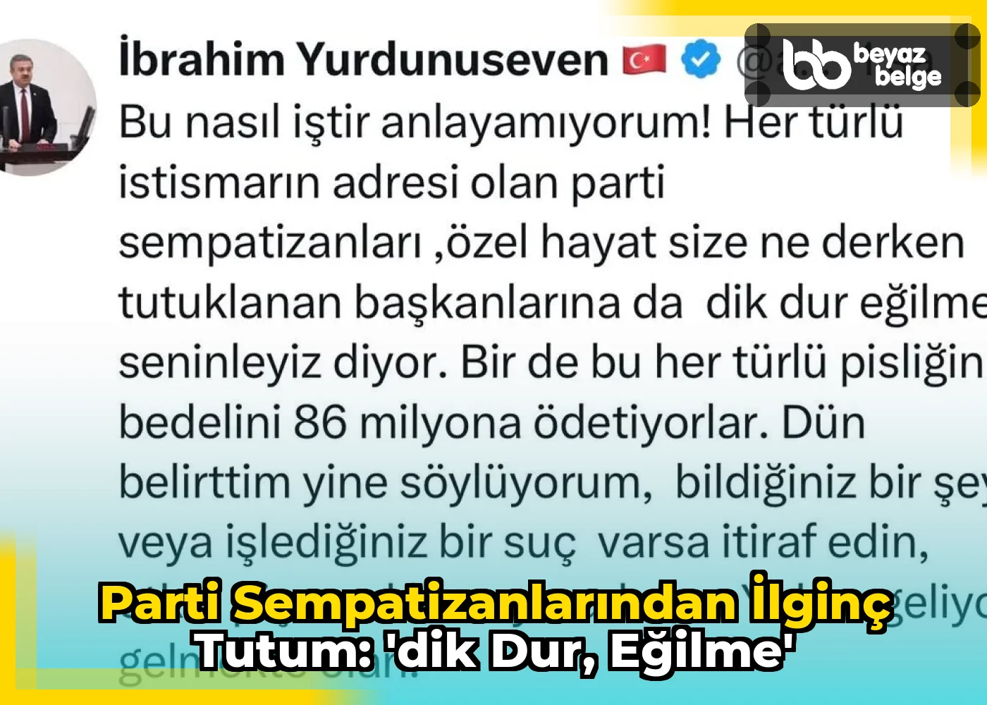 Parti Sempatizanlarından İlginç Tutum: 'Dik Dur, Eğilme'