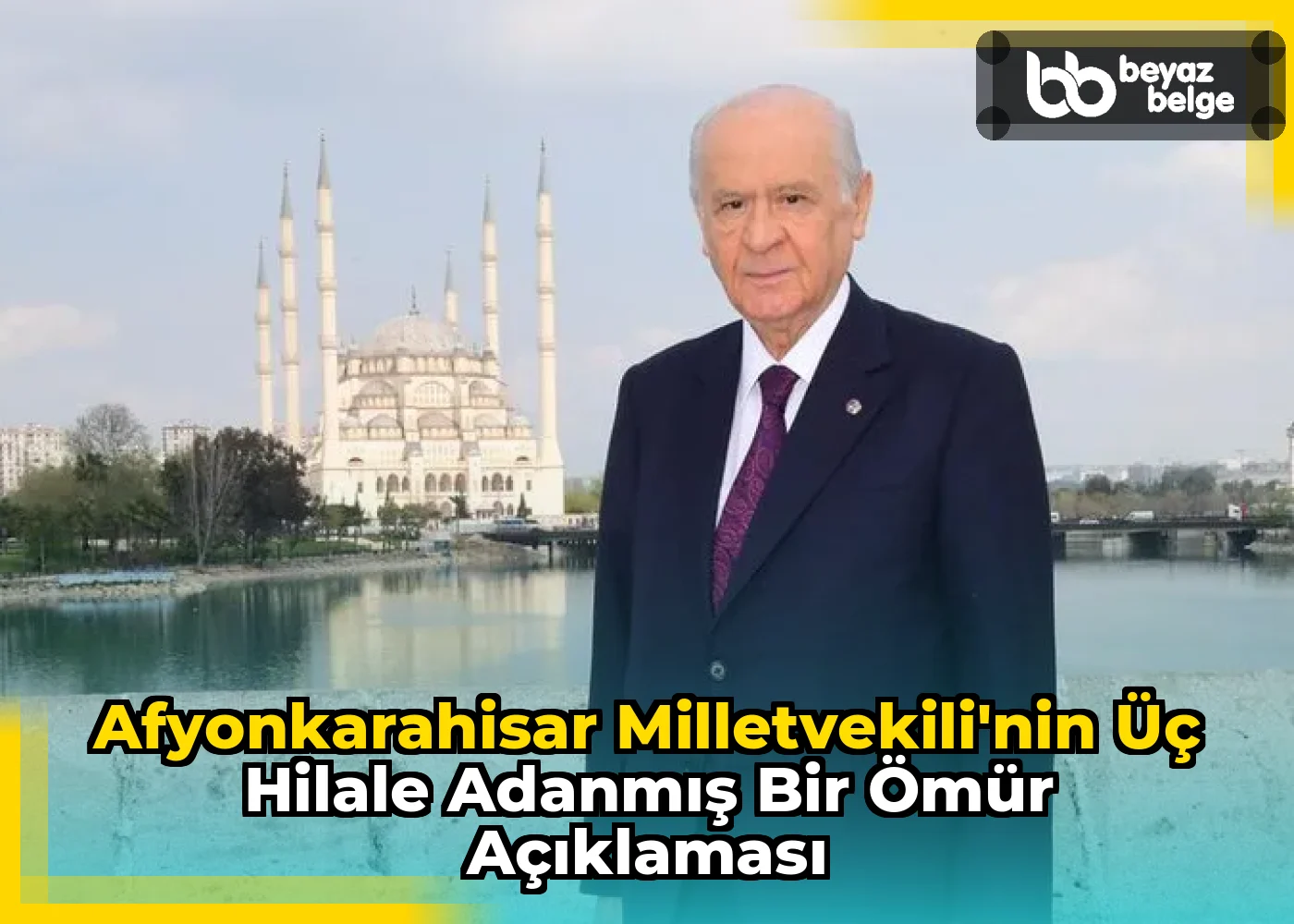 Afyonkarahisar Milletvekili'nin Üç Hilale Adanmış Bir Ömür Açıklaması