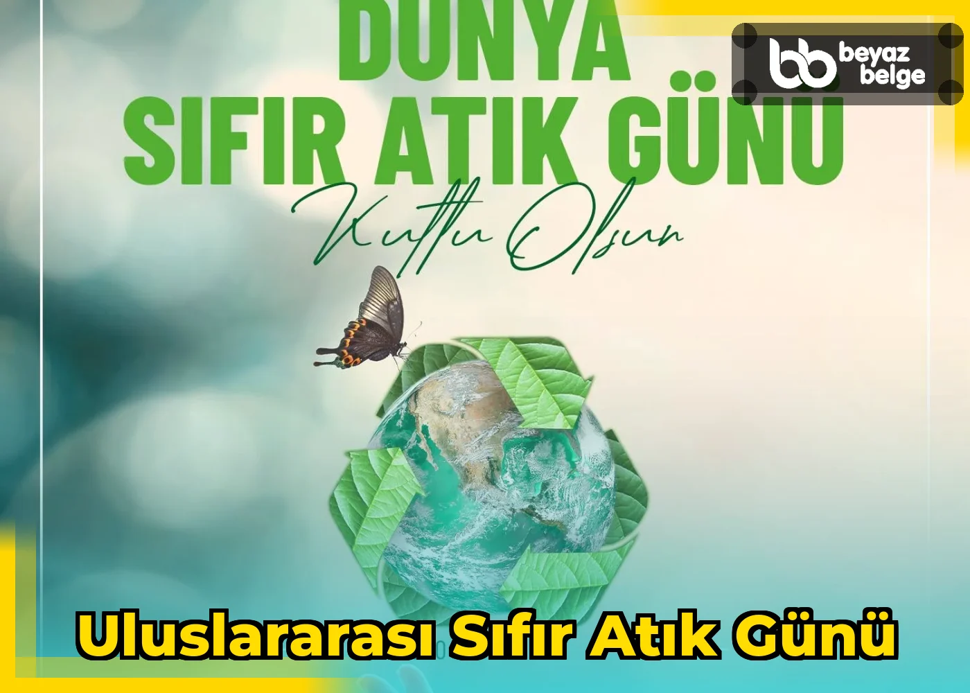 Uluslararası Sıfır Atık Günü