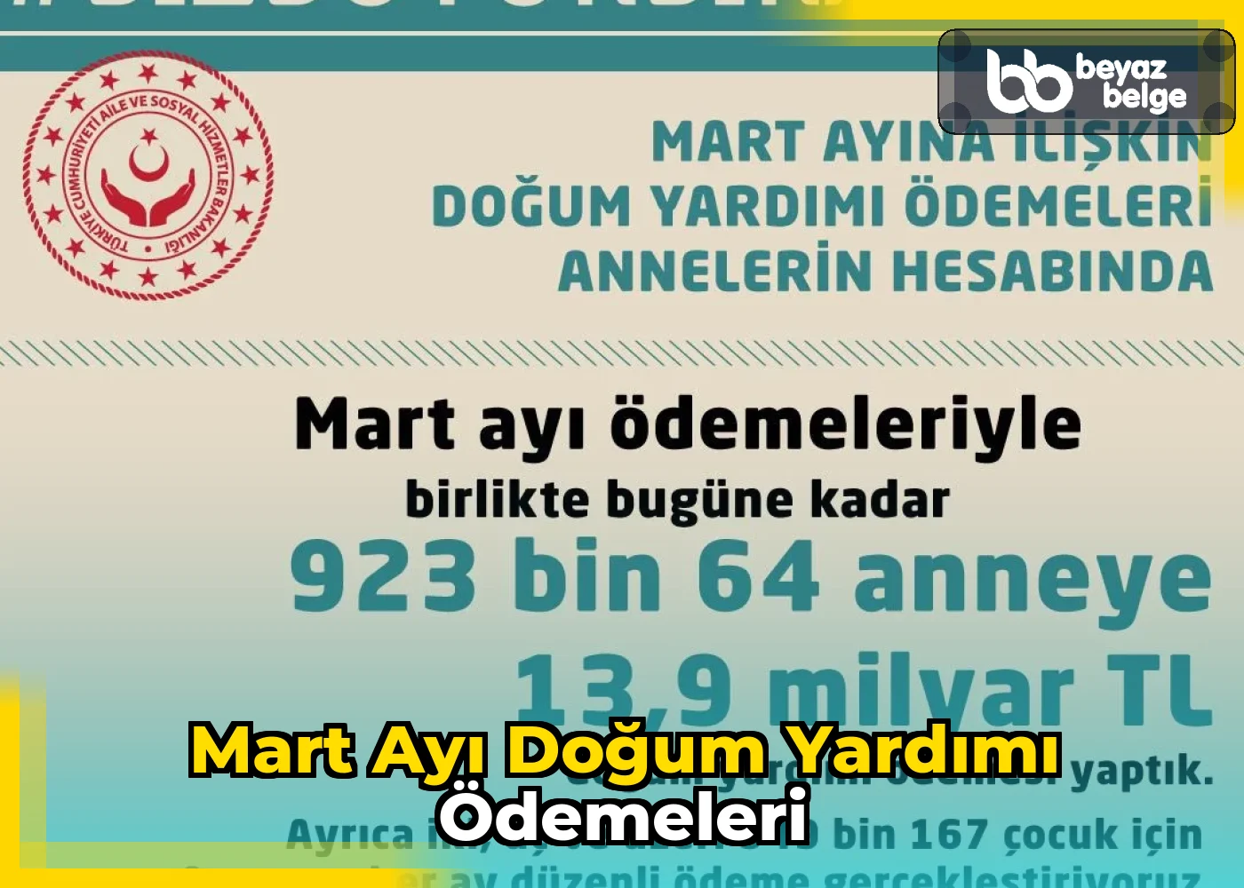 Mart Ayı Doğum Yardımı Ödemeleri