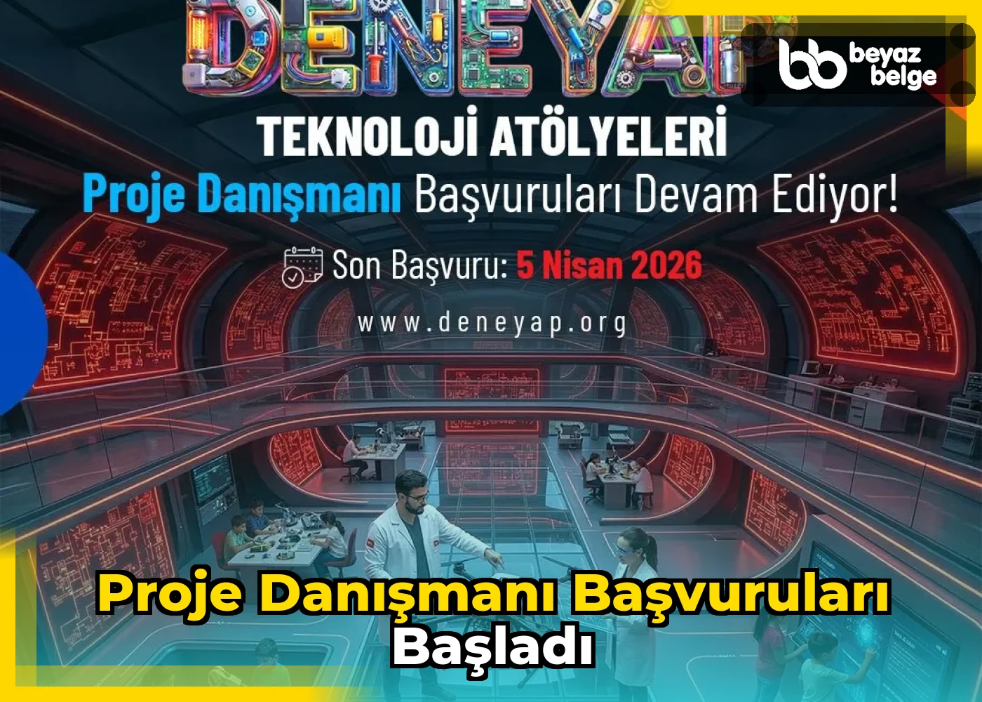 Proje Danışmanı Başvuruları Başladı