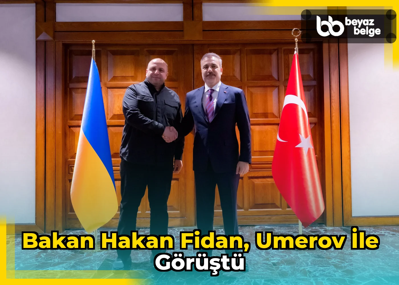 Bakan Hakan Fidan, Umerov ile Görüştü