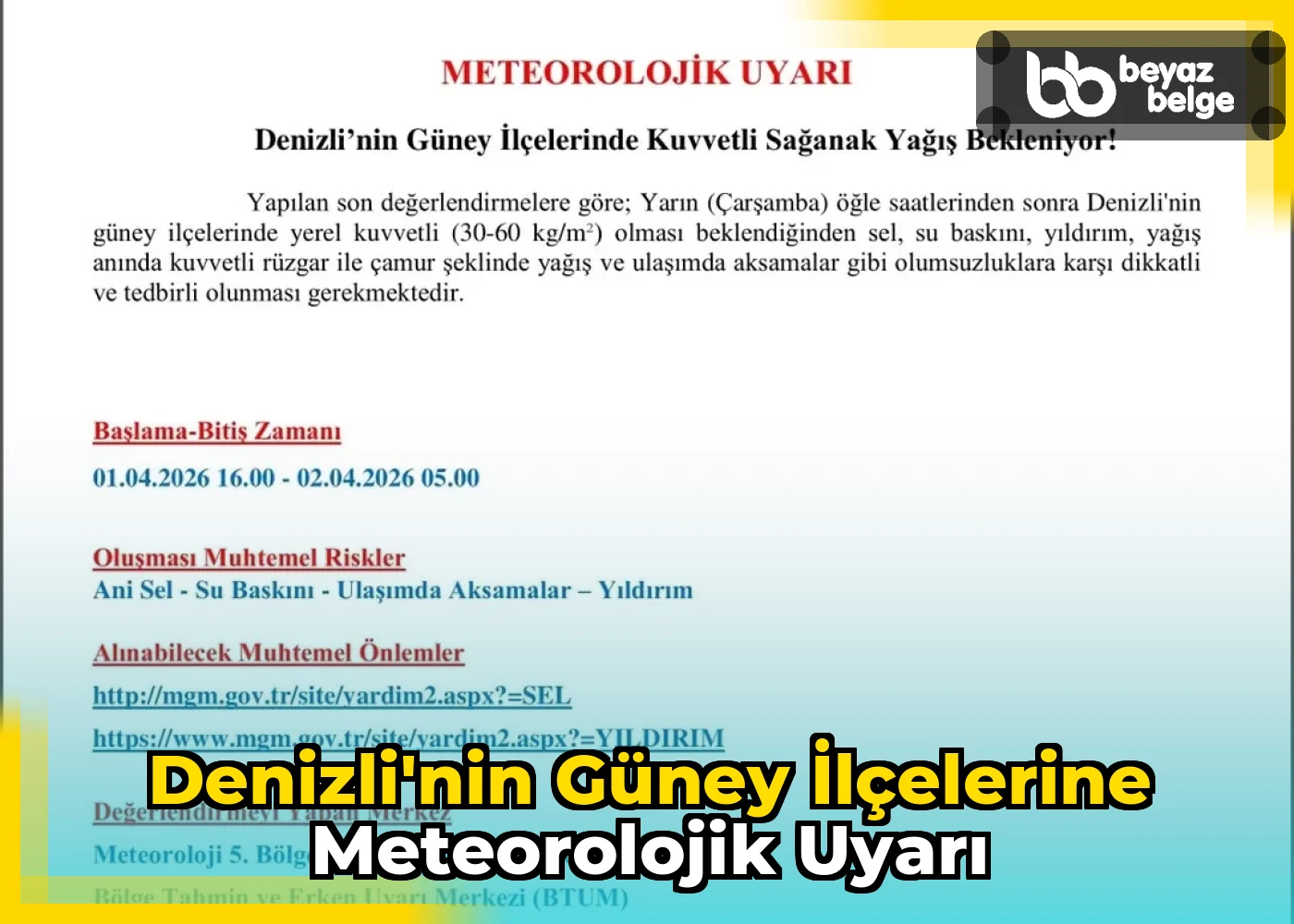 Denizli'nin Güney İlçelerine Meteorolojik Uyarı