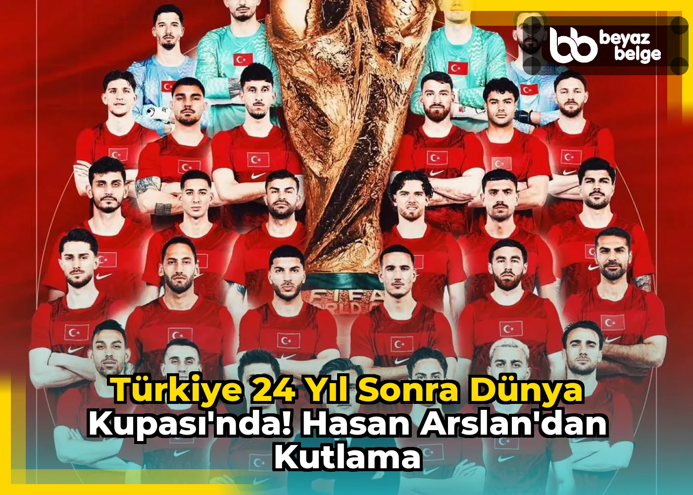 Türkiye 24 Yıl Sonra Dünya Kupası'nda! Hasan Arslan'dan Kutlama