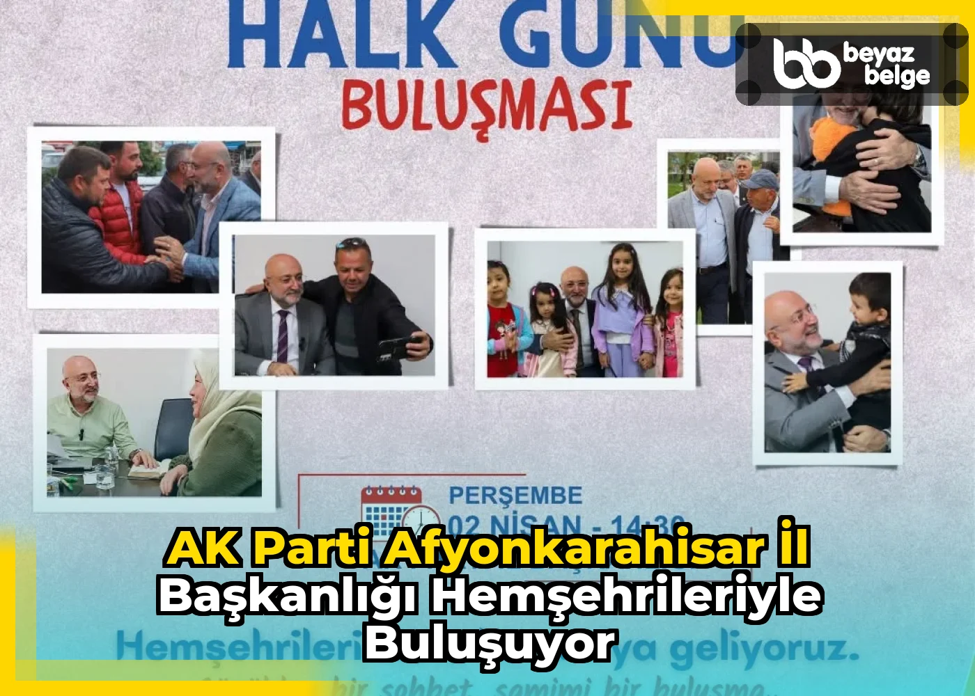 AK Parti Afyonkarahisar İl Başkanlığı Hemşehrileriyle Buluşuyor