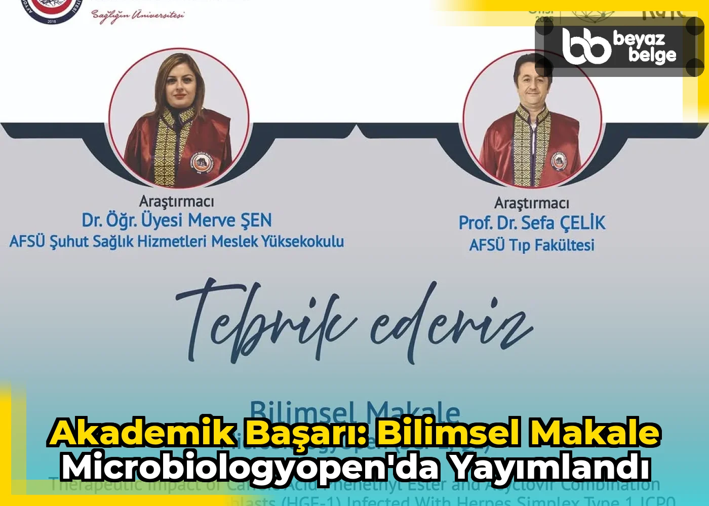 Akademik Başarı: Bilimsel Makale MicrobiologyOpen'da Yayımlandı