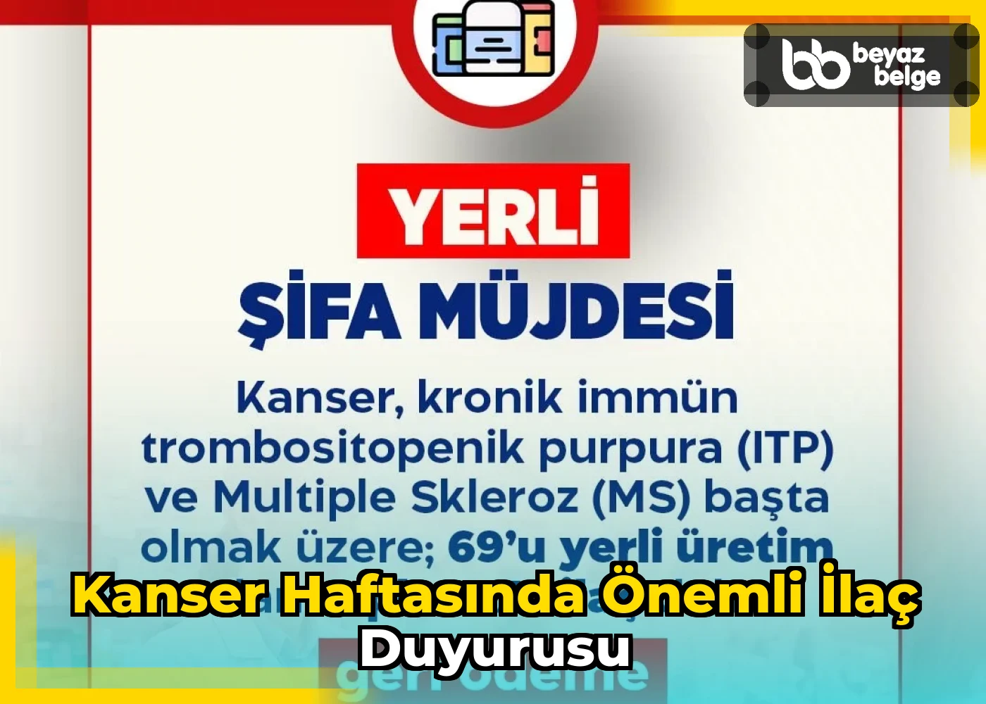 Kanser Haftasında Önemli İlaç Duyurusu