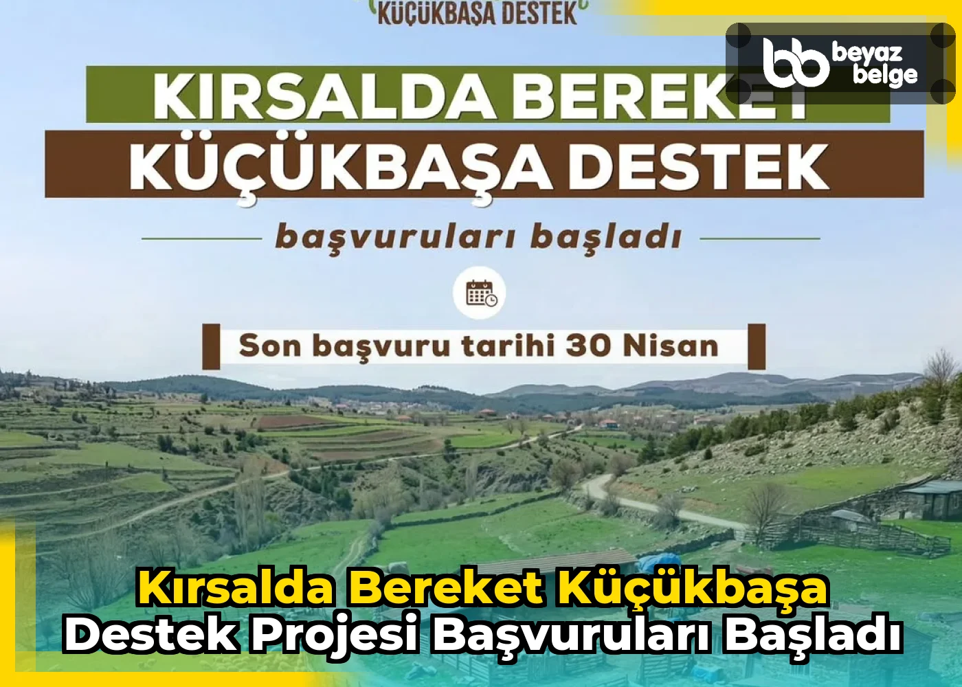 Kırsalda Bereket Küçükbaşa Destek Projesi Başvuruları Başladı