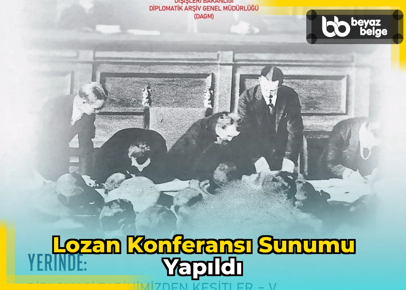 Lozan Konferansı Sunumu Yapıldı