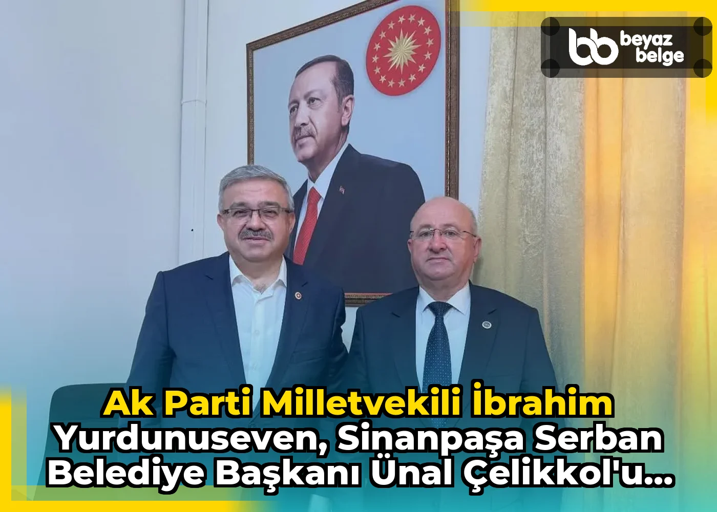Ak Parti Milletvekili İbrahim Yurdunuseven, Sinanpaşa Serban Belediye Başkanı Ünal Çelikkol'u TBMM'de Ağırladı