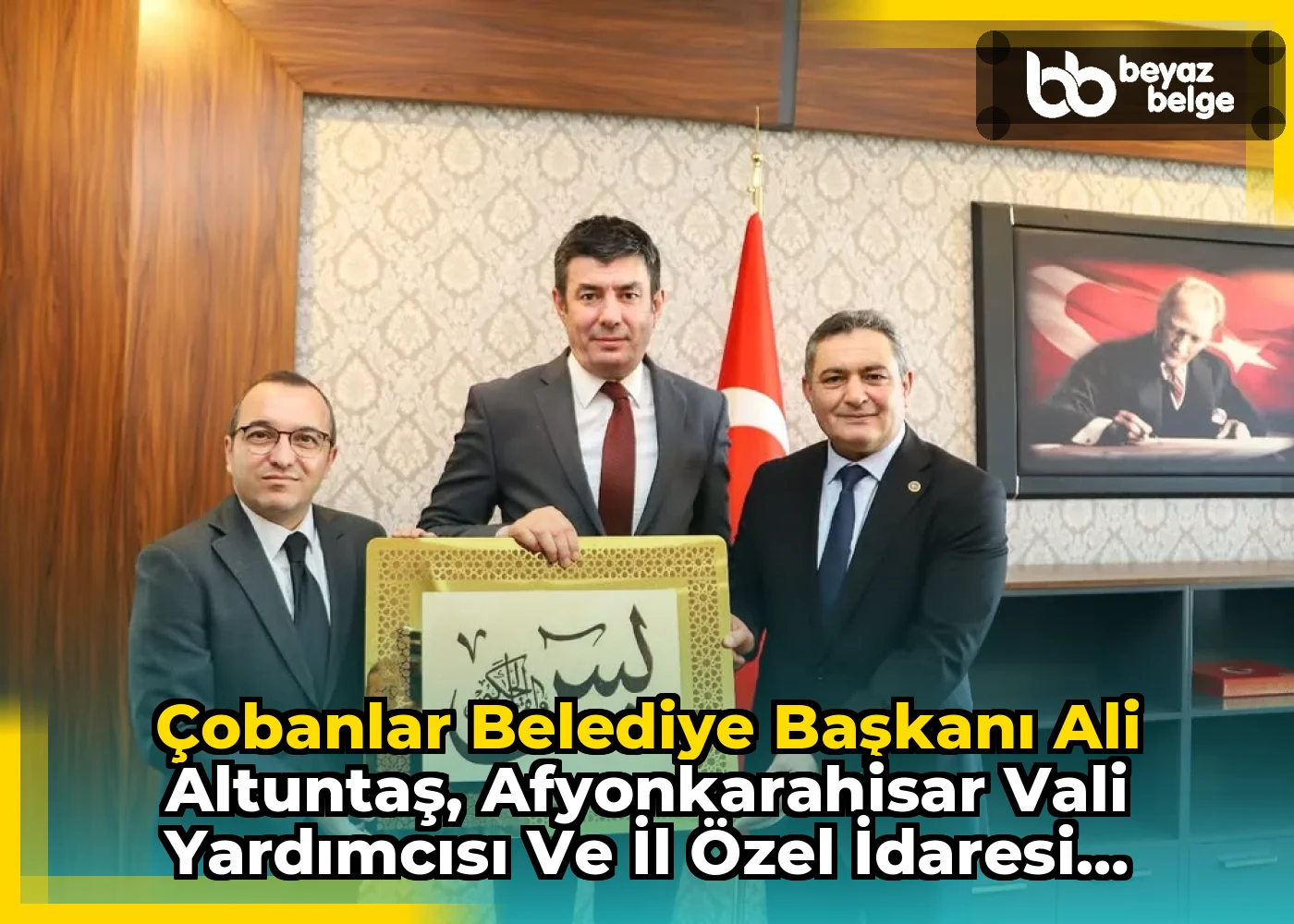 Çobanlar Belediye Başkanı Ali Altuntaş, Afyonkarahisar Vali Yardımcısı ve İl Özel İdaresi Genel Sekreterini Ziyaret Etti