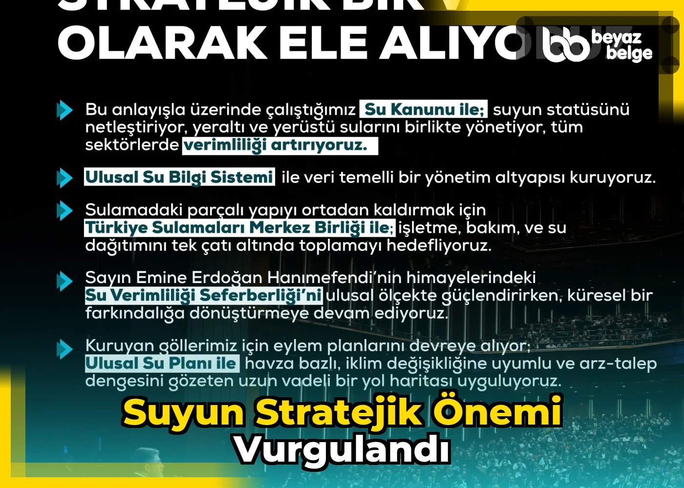 Suyun Stratejik Önemi Vurgulandı