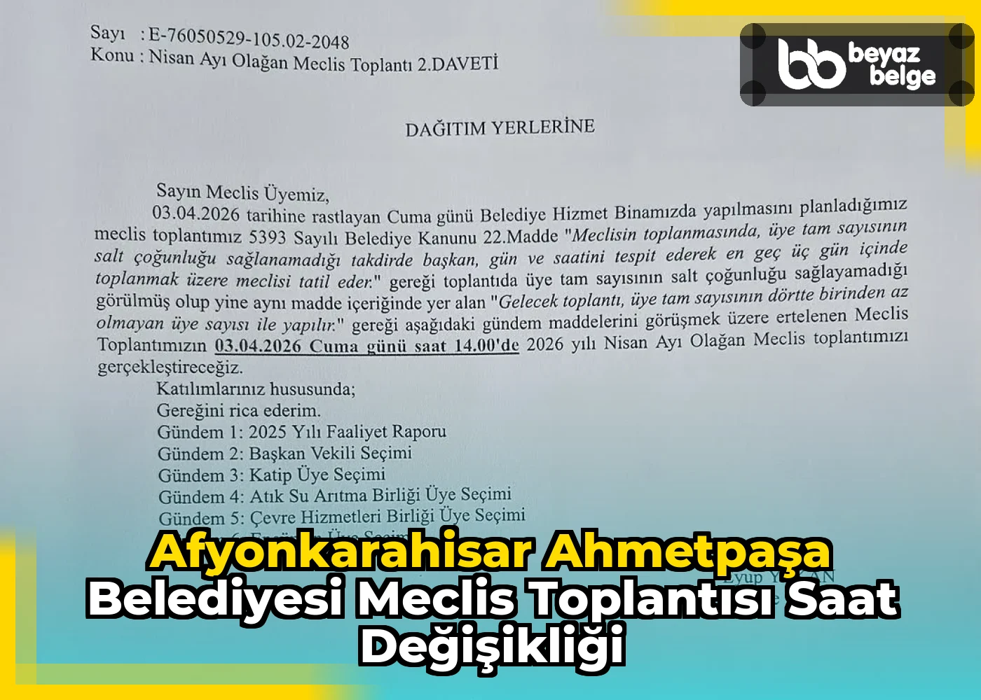 Afyonkarahisar AhmetPaşa Belediyesi Meclis Toplantısı Saat Değişikliği