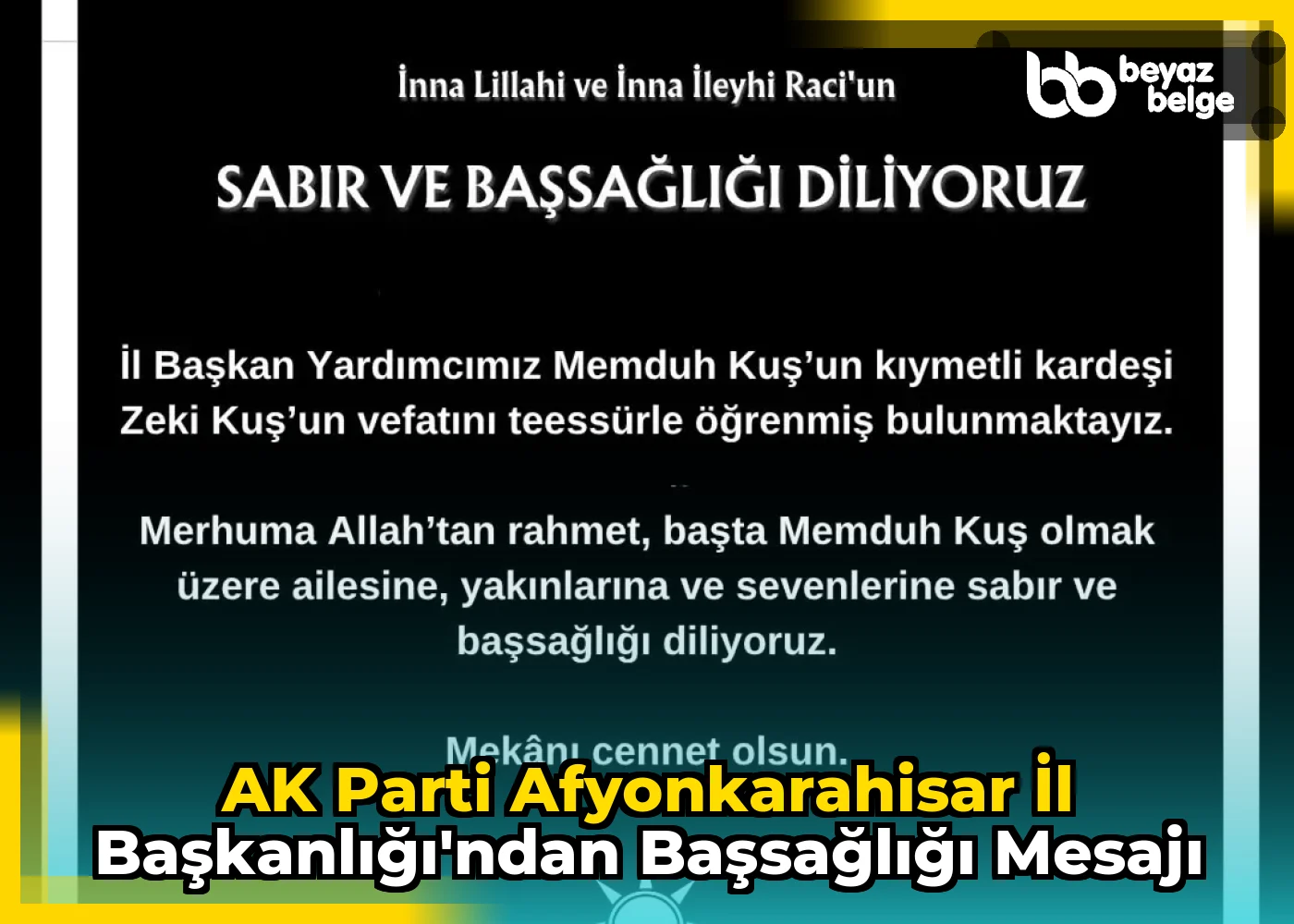 AK Parti Afyonkarahisar İl Başkanlığı'ndan Başsağlığı Mesajı