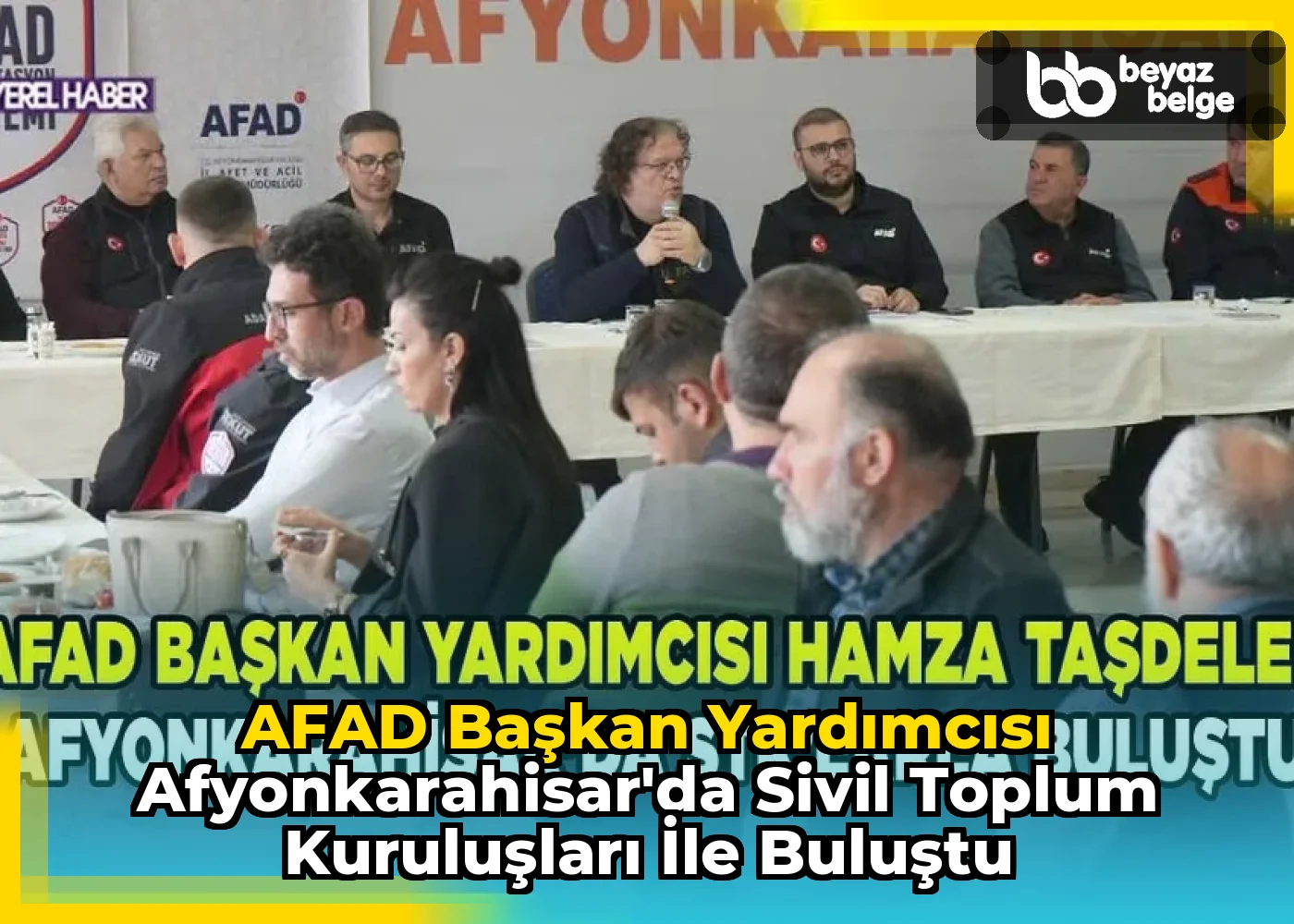 AFAD Başkan Yardımcısı Afyonkarahisar'da Sivil Toplum Kuruluşları İle Buluştu