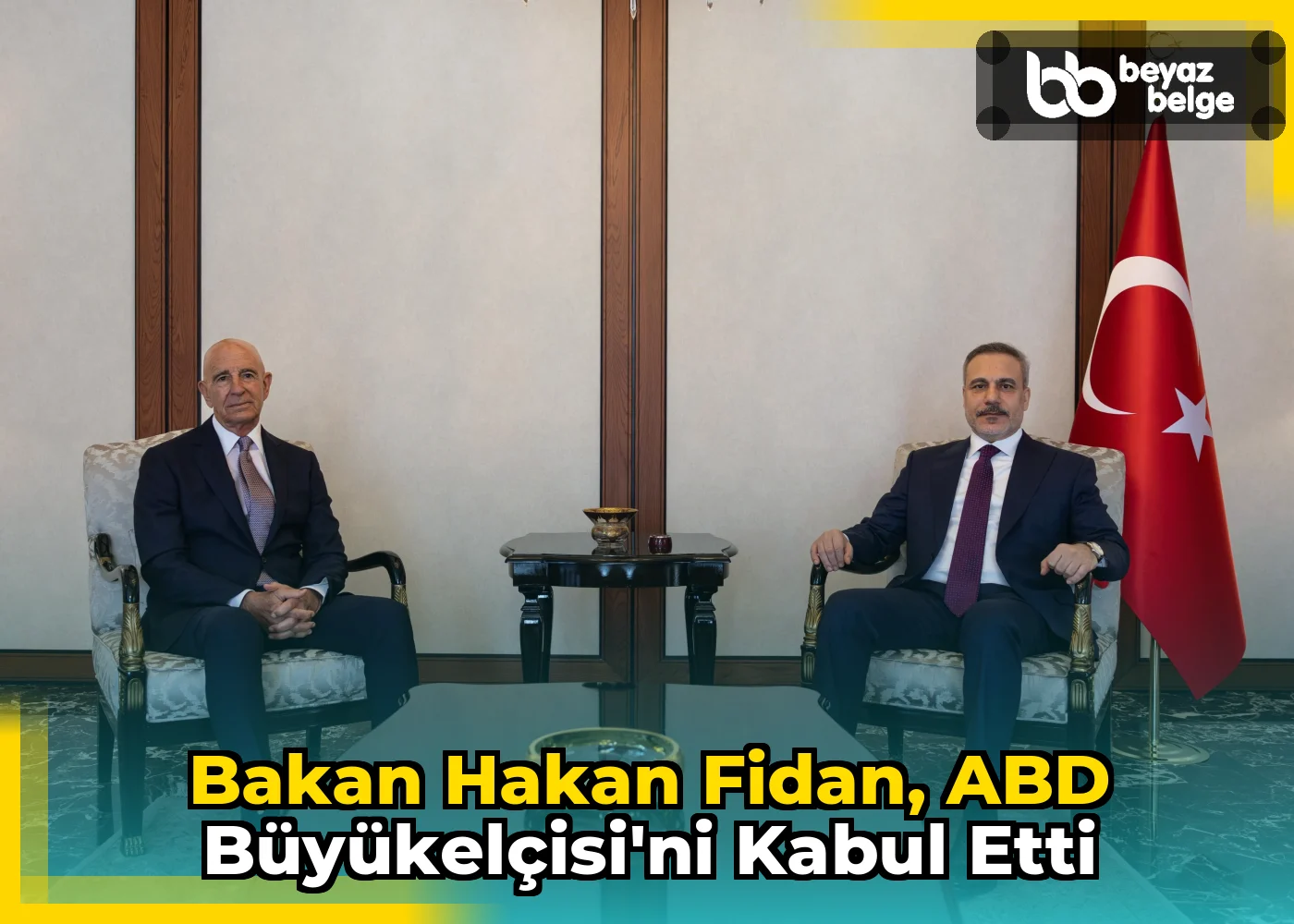Bakan Hakan Fidan, ABD Büyükelçisi'ni kabul etti