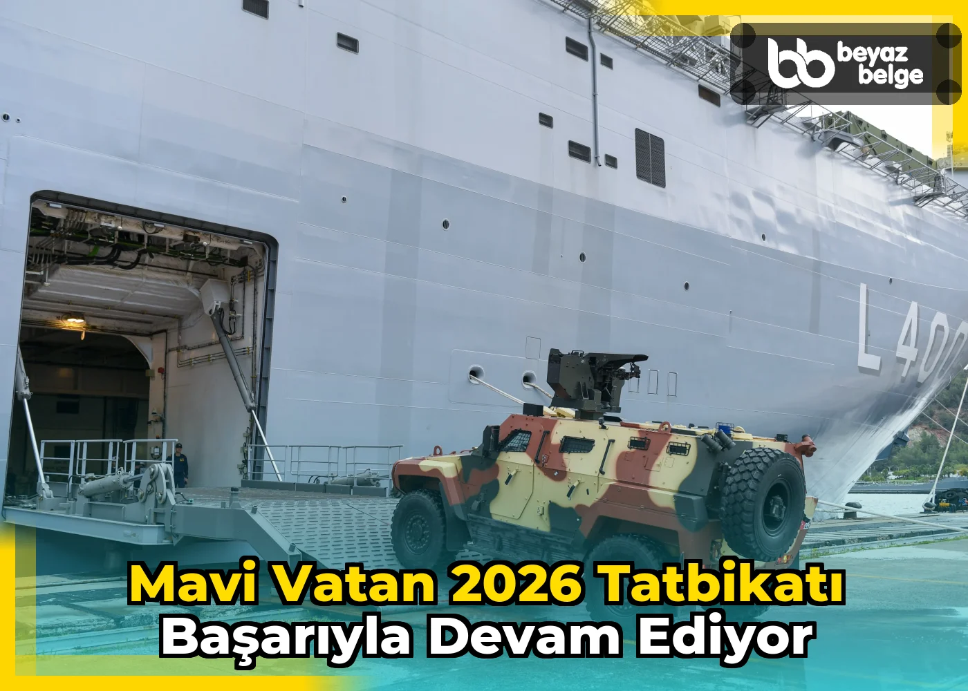 Mavi Vatan 2026 Tatbikatı Başarıyla Devam Ediyor