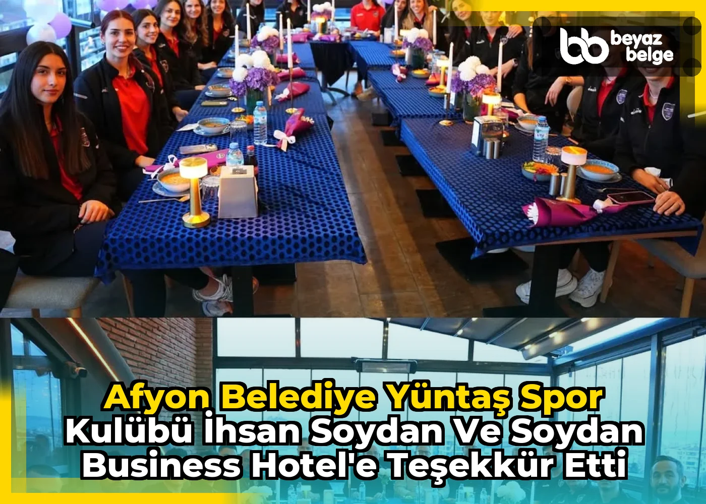 Afyon Belediye Yüntaş Spor Kulübü İhsan Soydan ve Soydan Business Hotel'e Teşekkür Etti