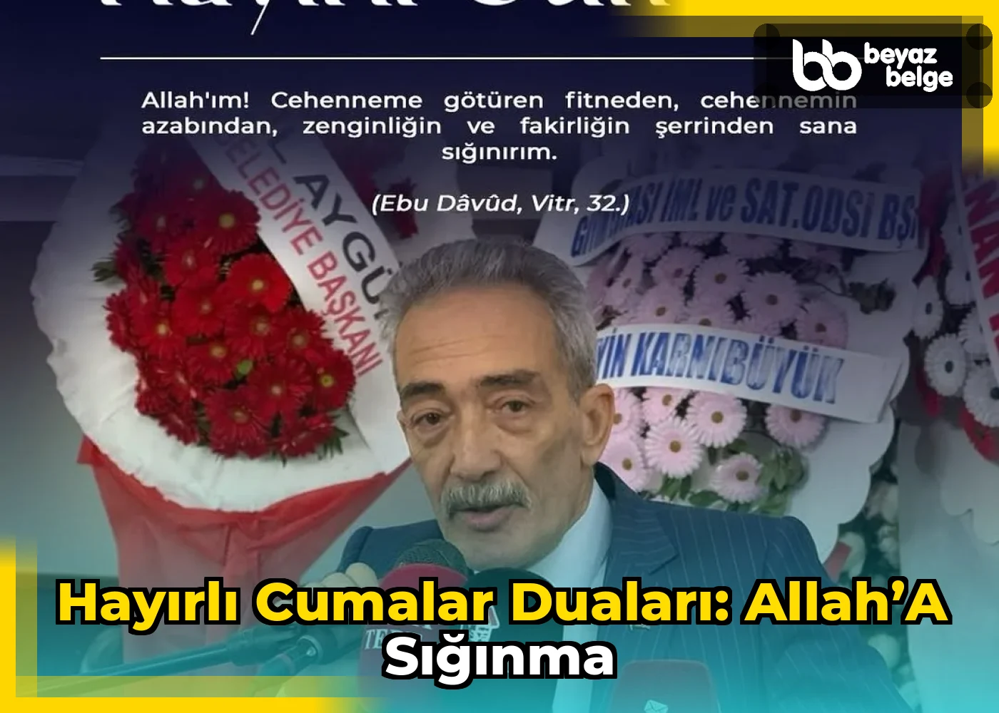 Hayırlı Cumalar Duaları: Allah’a Sığınma