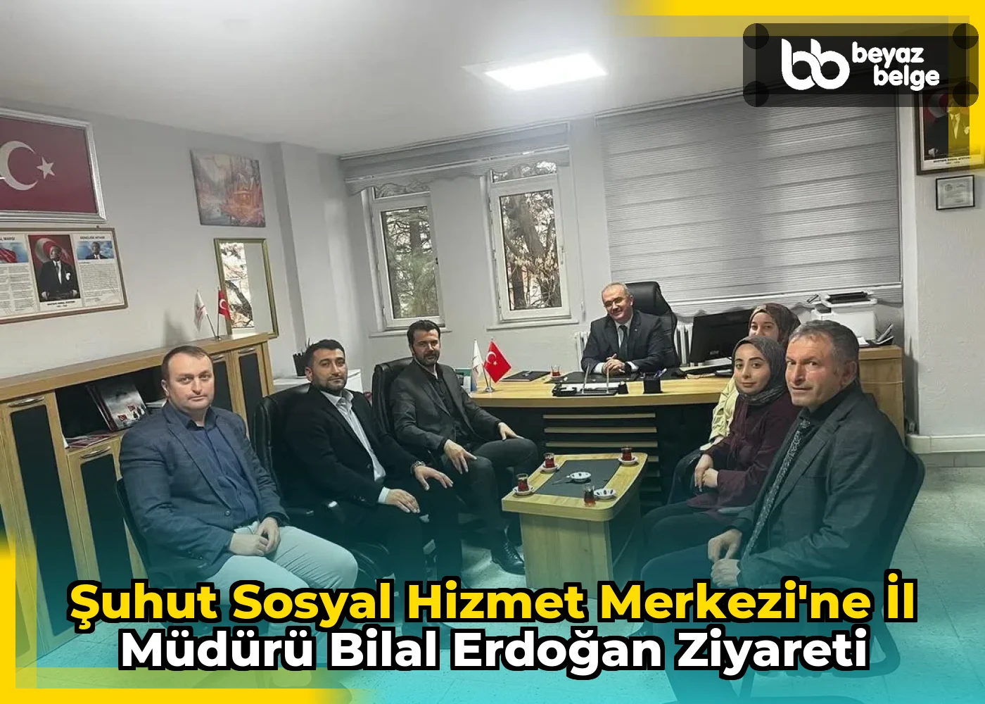 Şuhut Sosyal Hizmet Merkezi'ne İl Müdürü Bilal Erdoğan Ziyareti
