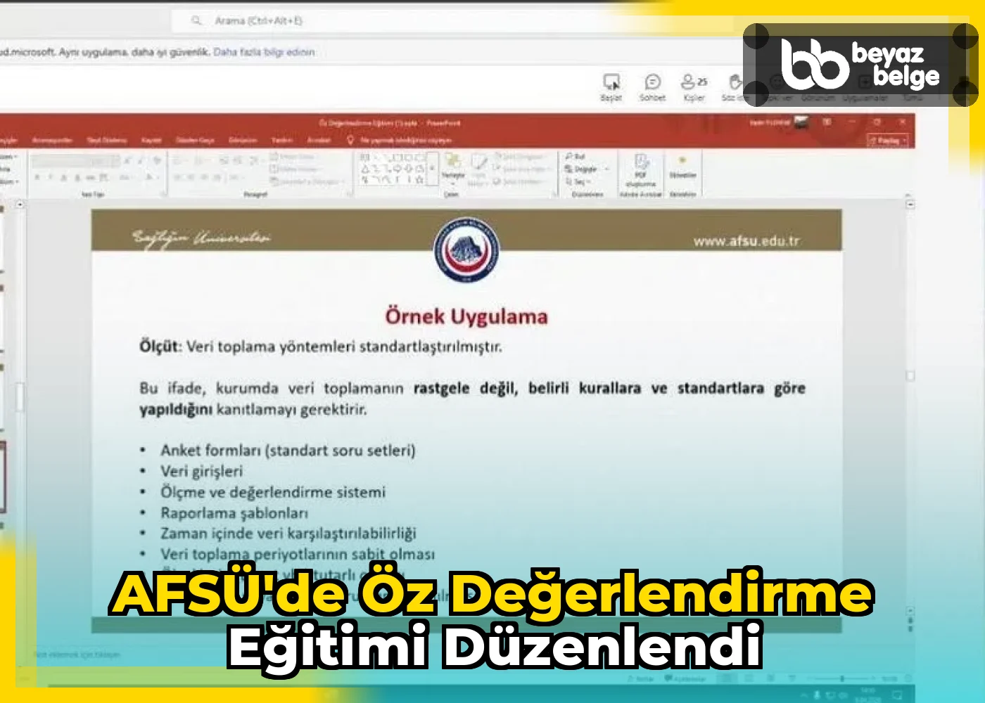 AFSÜ’de Öz Değerlendirme Eğitimi Düzenlendi