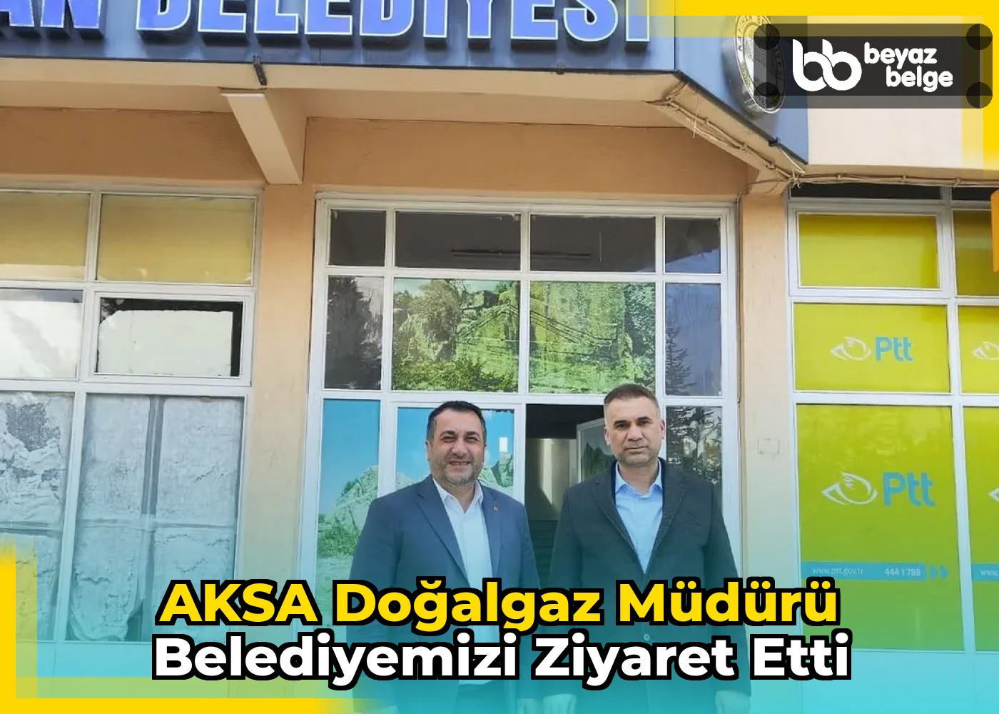 AKSA Doğalgaz Müdürü Belediyemizi Ziyaret Etti