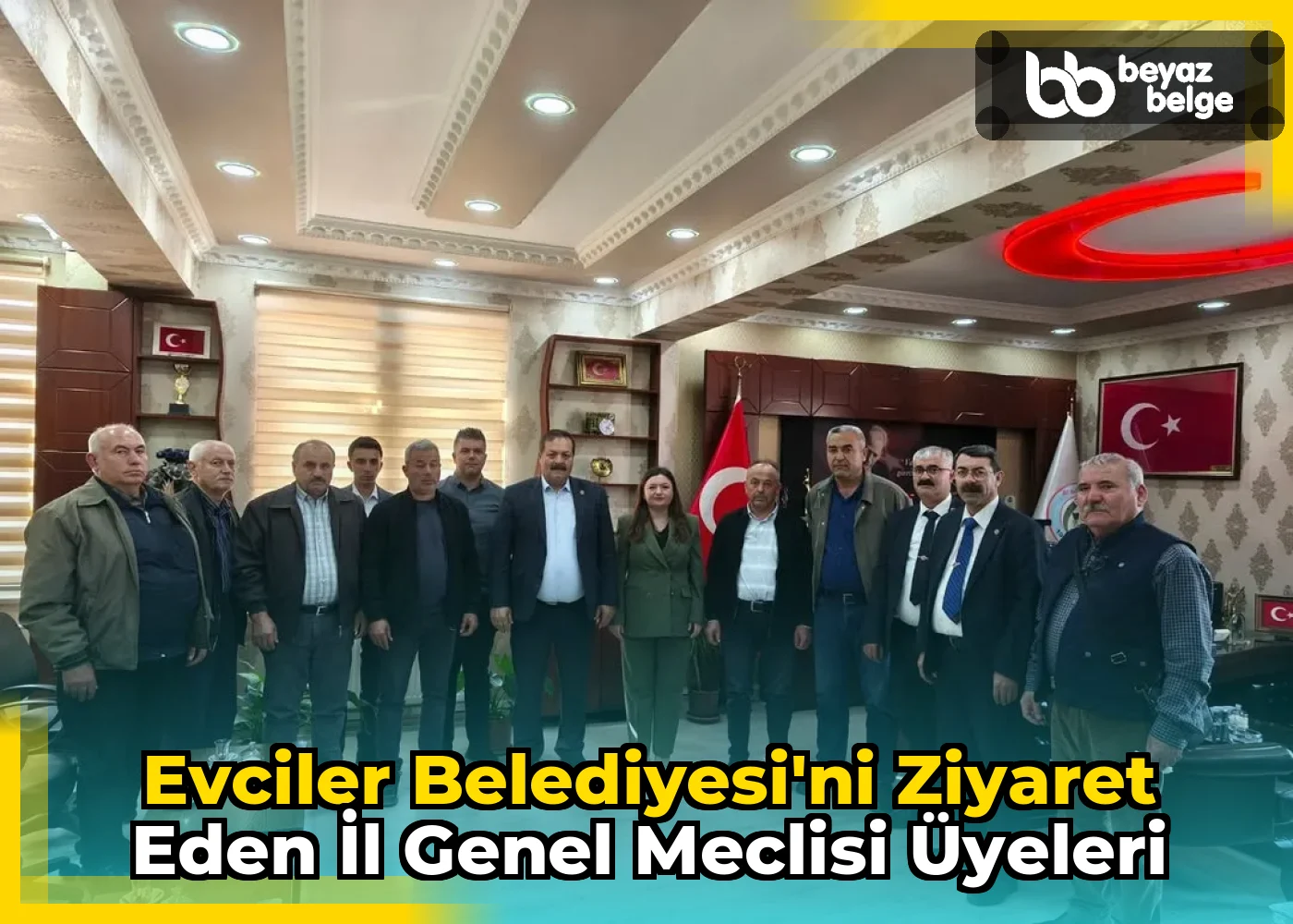 Evciler Belediyesi'ni Ziyaret Eden İl Genel Meclisi Üyeleri