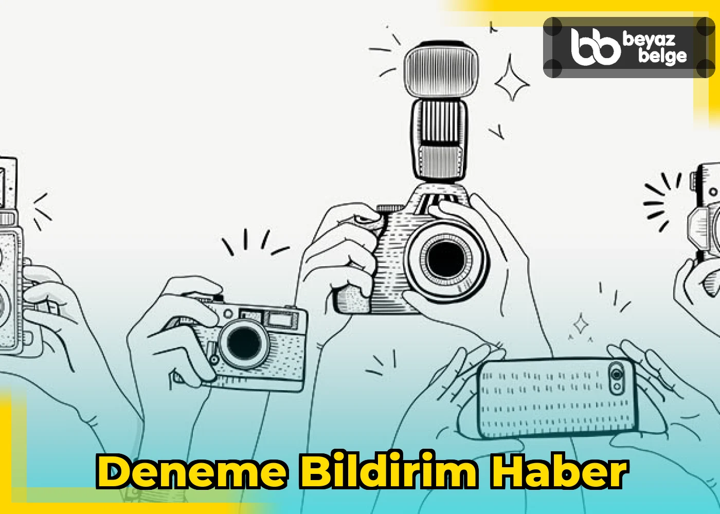 deneme bildirim haber