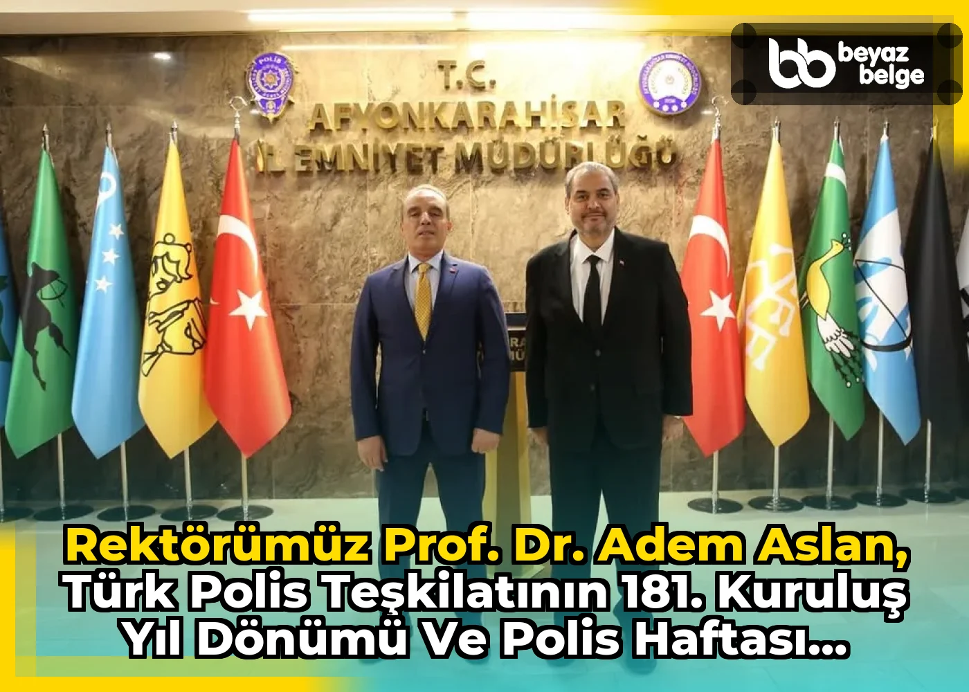 Rektörümüz Prof. Dr. Adem Aslan, Türk Polis Teşkilatının 181. Kuruluş Yıl Dönümü ve Polis Haftası Etkinliklerine Katıldı