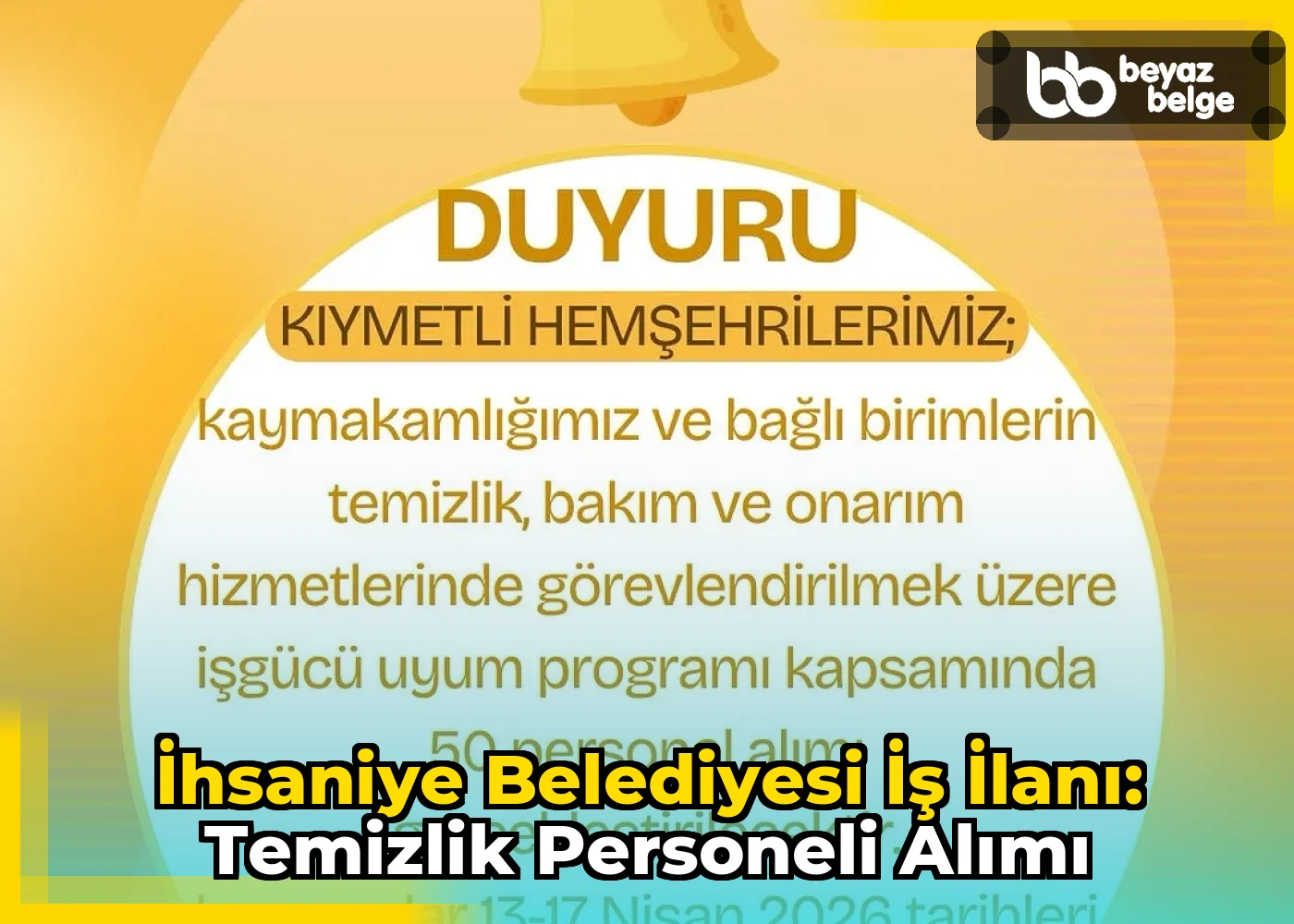 İhsaniye Belediyesi İş İlanı: Temizlik Personeli Alımı