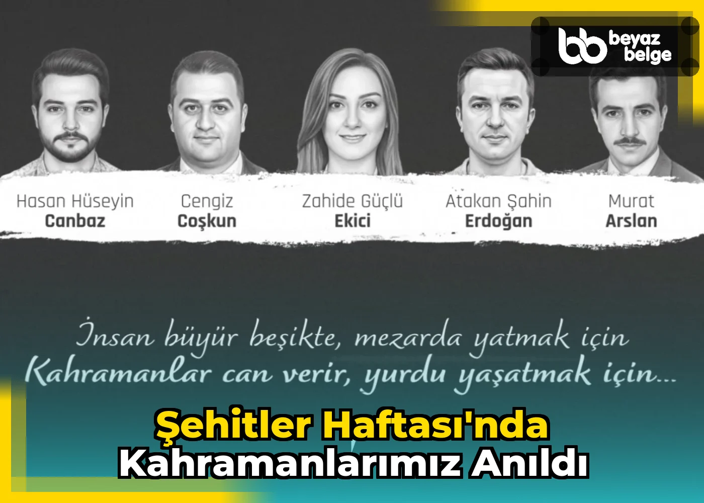 Şehitler Haftası'nda kahramanlarımız anıldı