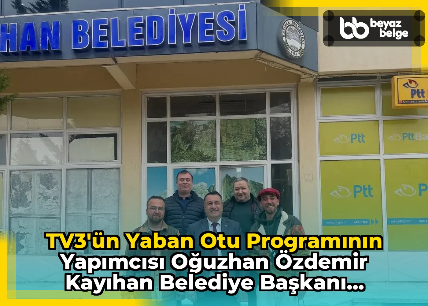 TV3’ün Yaban Otu Programının Yapımcısı Oğuzhan Özdemir Kayıhan Belediye Başkanı Mustafa Demiray’ı Ziyaret Etti