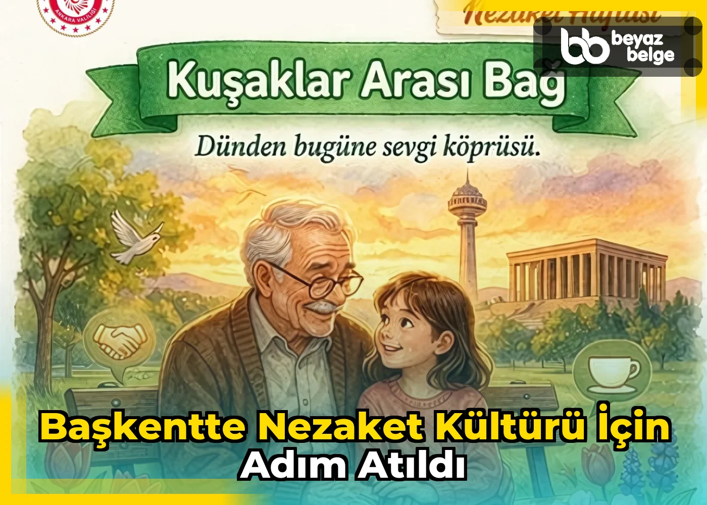 Başkentte Nezaket Kültürü İçin Adım Atıldı