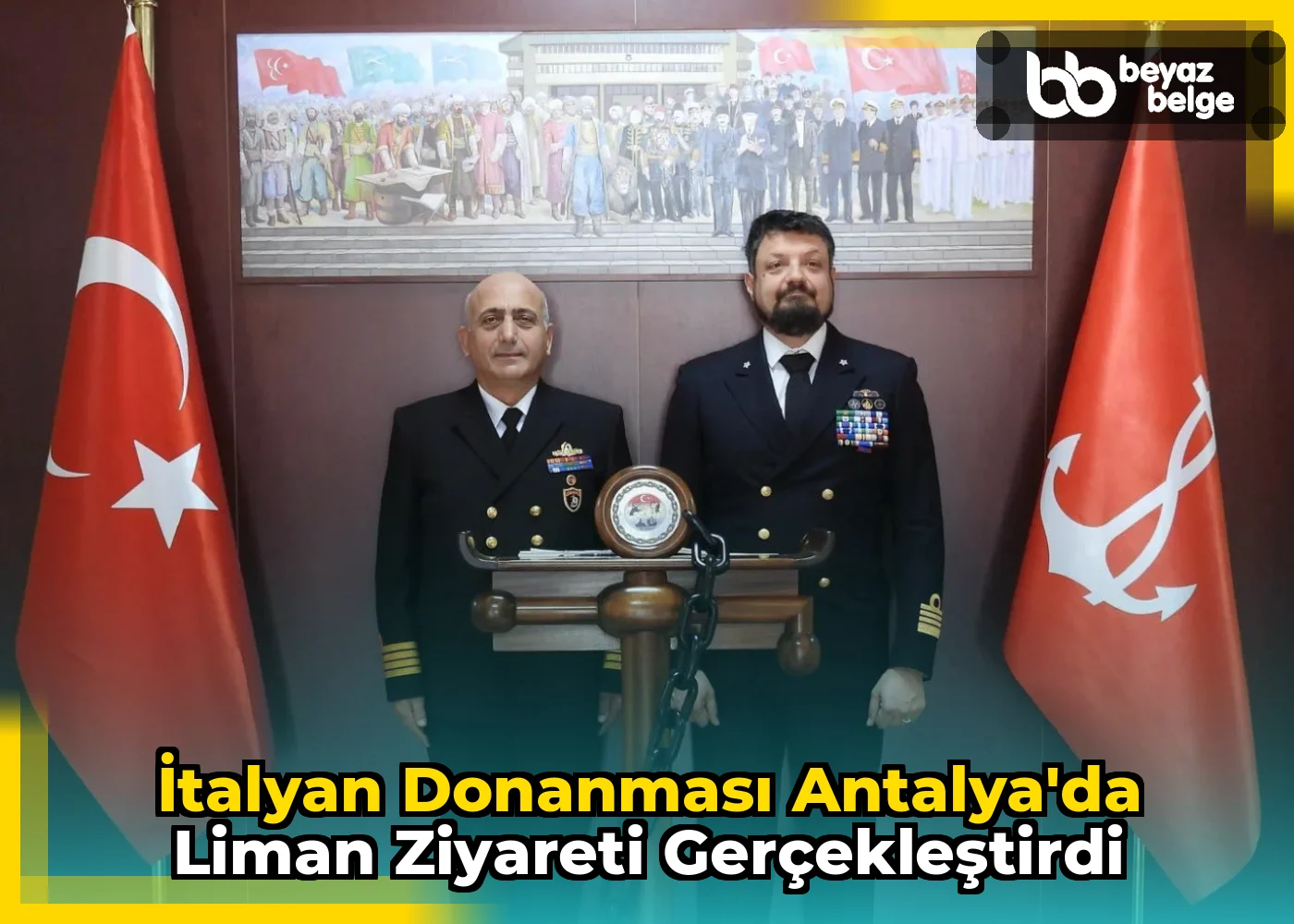 İtalyan Donanması Antalya'da Liman Ziyareti Gerçekleştirdi