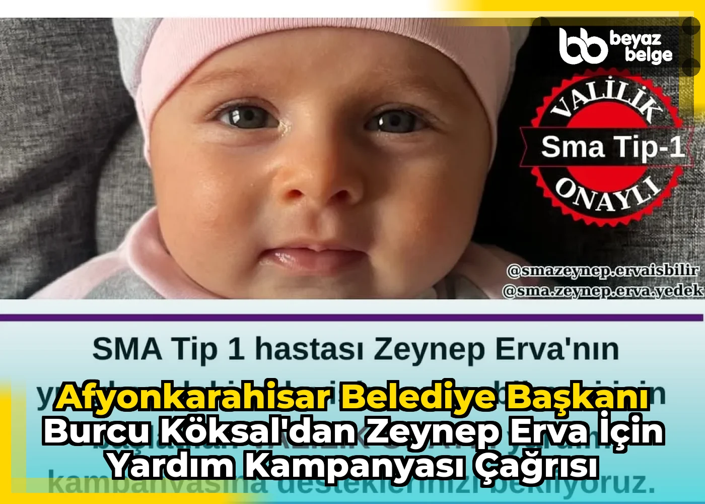 Afyonkarahisar Belediye Başkanı Burcu Köksal'dan Zeynep Erva İçin Yardım Kampanyası Çağrısı