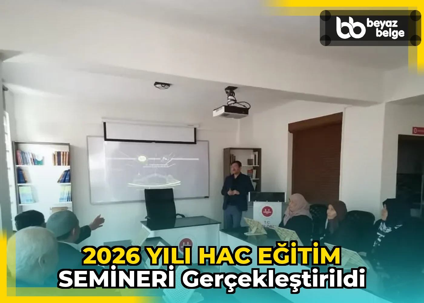 2026 YILI HAC EĞİTİM SEMİNERİ GERÇEKLEŞTİRİLDİ