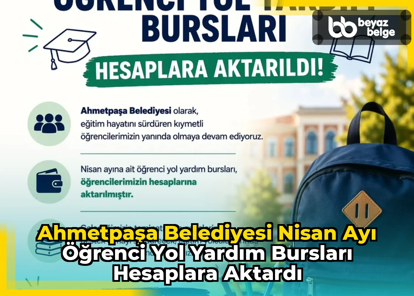 Ahmetpaşa Belediyesi Nisan Ayı Öğrenci Yol Yardım Bursları Hesaplara Aktardı