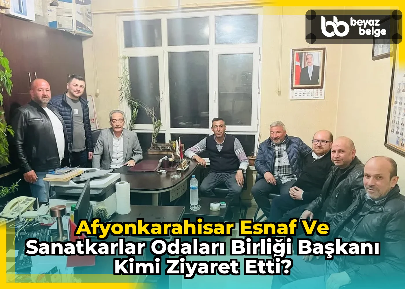 Afyonkarahisar Esnaf ve Sanatkarlar Odaları Birliği Başkanı Kimi Ziyaret Etti?